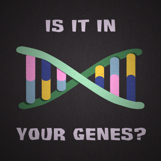 Is it in your genes? A Strand of DNA