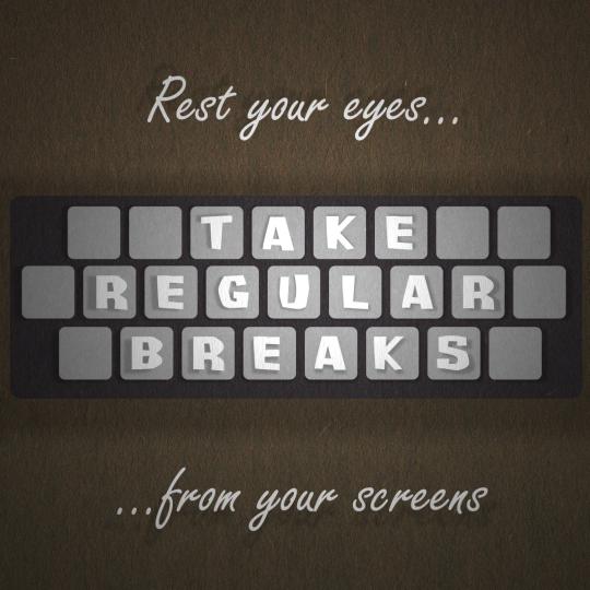 Take Regular Breaks